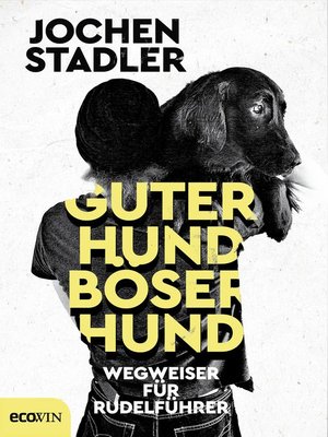 cover image of Guter Hund, böser Hund